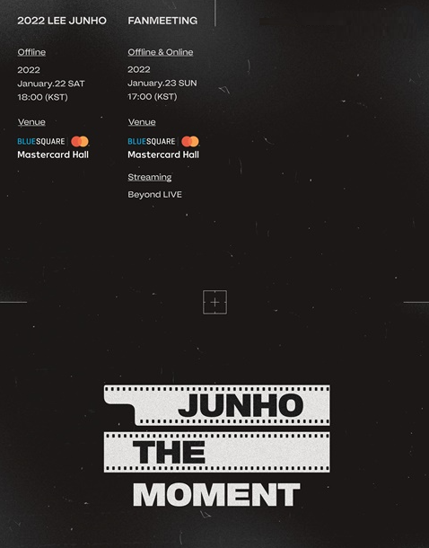 2022 이준호 FANMEETING 〈JUNHO THE MOMENT〉