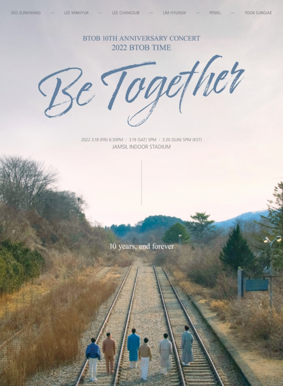 BTOB 10TH ANNIVERSARY CONCERT 2022 BTOB TIME ［Be Together］