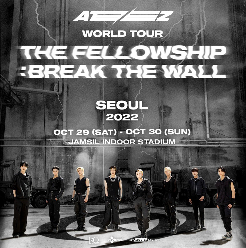 ATEEZ（에이티즈）WORLD TOUR [THE FELLOWSHIP : BREAK THE WALL] IN SEOUL