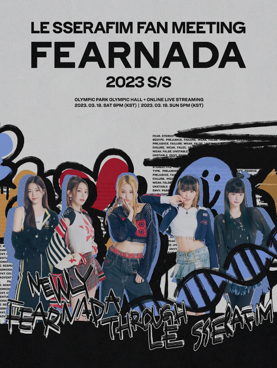 LE SSERAFIM FAN MEETING ‘FEARNADA’ 2023 S/S