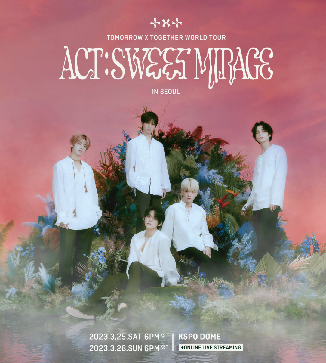 TOMORROW X TOGETHER WORLD TOUR 〈ACT : SWEET MIRAGE〉 IN SEOUL