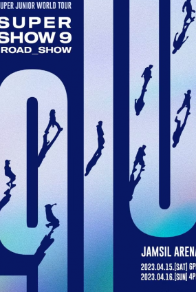 SUPER JUNIOR WORLD TOUR - SUPER SHOW 9 : ROAD_SHOW