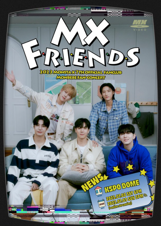 2023 MONSTA X 7TH OFFICIAL FANCLUB MONBEBE FAN－CONCERT 〈MX FRIENDS〉