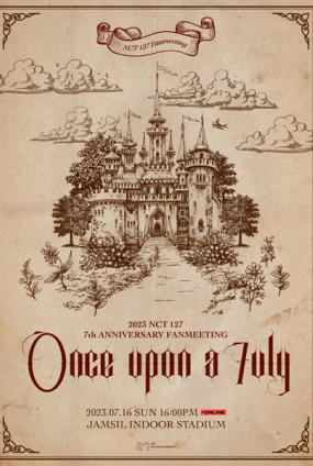 2023 NCT 127 7th ANNIVERSARY FANMEETING ‘ONCE UPON A 7ULY’