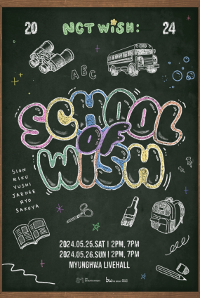 NCT WISH : SCHOOL of WISH